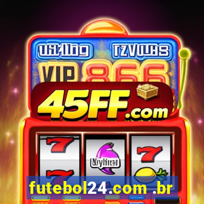 futebol24.com .br